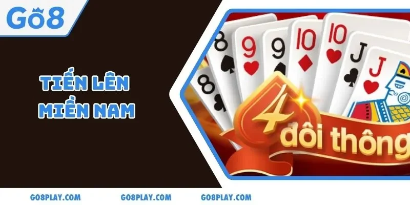 Top 6 Chiến Thuật Tiến Lên Miền Nam Ai Cũng Nên Biết